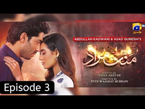 Mannat Murad episode 3 | mannat murad drama | mannat murad teaser | manat murad episode 3 promo