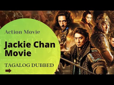 Jackie Chan Movie - (Tagalog Dubbed)