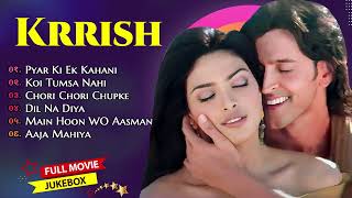 Download lagu Krrish Movie All Songs || Audio Jukebox || Hrithik Roshan & Priyanka Chopra || Evergreen Music mp3