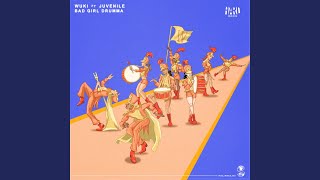 Bad Girl Drumma (with Juvenile)