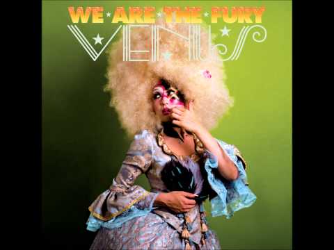 We Are The Fury - Venus