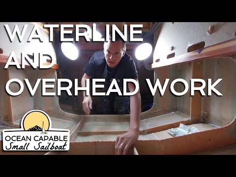 OCSS-079 Waterline and Cabin Overhead Work - Mini-Cruiser Sailboat Build