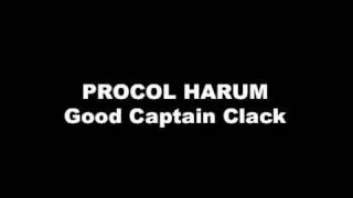 Procol Harum - Good Captain Clack (Live 2003)