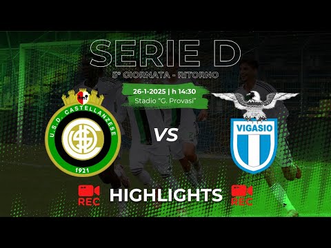 HIGHLIGHTS  Castellanzese 0-0 Vigasio - Serie D 2024/2025 - 24ª giornata