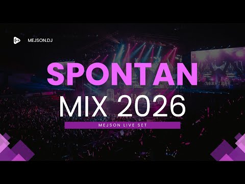 ► SPONTAN MIX 2026 | MEJSON LIVE SET | 22.01.2026