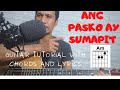 ANG PASKO AY SUMAPIT(GUITAR TUTORIAL WITH CHORDS AND LYRICS