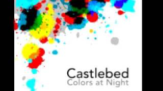 Castlebed 'Colors at Night'