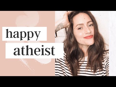 How Can You Be A Happy Atheist?!