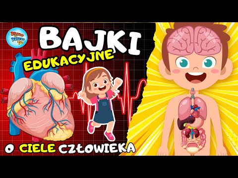 Bajki edukacyjne dla dzieci o ciele człowieka 🦴🫁 ZAGADKI z Karolkiem 🧩