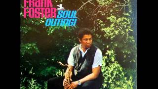 Frank Foster  Show The Good Side