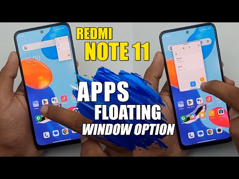 How To Use Apps In Floating Window Mode - Redmi Note 11