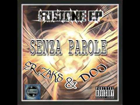 Er Zaks & Dcj - Senza Parole