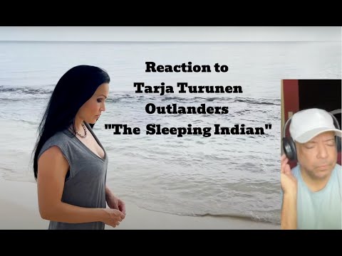 Reaction to Tarja Turunen Outlanders "The Sleeping Indian" Official Visualizer #tarjaturunen