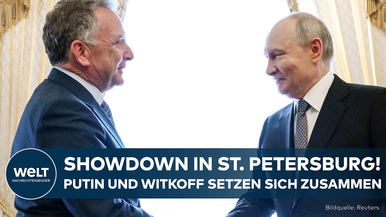 PUTINS KRIEG: Showdown in St. Petersburg! Putin beginnt Verhandlungen mit Witkoff