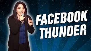 Facebook Thunder (Stand Up Comedy)