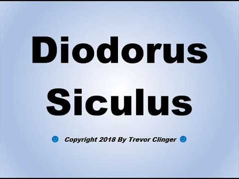 How To Pronounce Diodorus Siculus