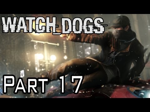Watch Dogs Walkthrough - Part 17 - One Foot in the Grave - Act 2