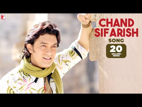 Chand Sifarish — watch video