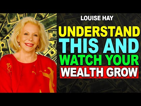 Louise Hay - You’ll Become RICH Once You Understand THIS, Powerful Secret!