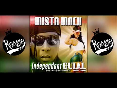 Independent Guial - Mista Mach (Original) ►NEW ® REGGAETON 2013◄ 