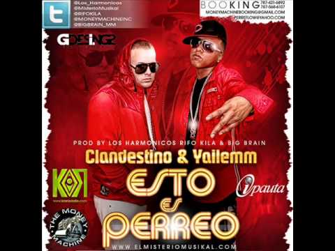 Clandestino & Yailemm - Esto Es Perreo (Original) [EsElBarrioLatino.CoM]