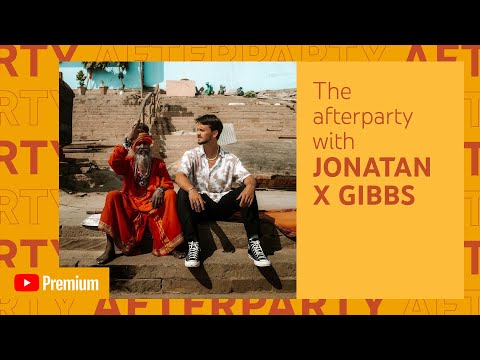 Jonatan x Gibbs - YouTube Premium Afterparty