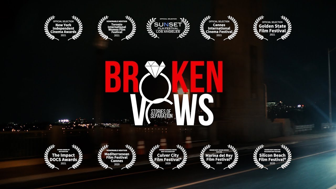 BROKEN VOWS: Stories of Separation - Official Trailer | Award Winning Documentary