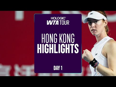 Day 1 in Hong Kong featuring Joint, Lys, Wang, & more | WTA Match Highlights