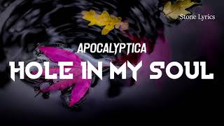 Apocalyptica - Hole In My Soul [Sub en Español] + (Lyrics)