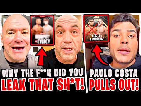 BREAKING! UFC Main Event LEAKED! Paulo Costa PULLS OUT of UFC 326! Joe Rogan REVEALS INFO on Pereira