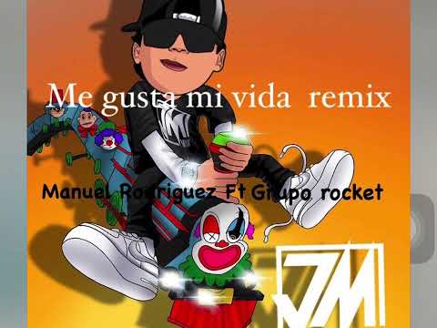 Me gusta mi vida remix 2