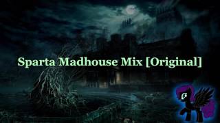 Download lagu Sparta Madhouse Mix [Original] (-Reupload-) mp3