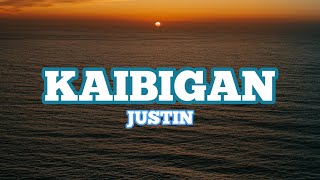 Download lagu Justin - Kaibigan (Lyrics) mp3 Download lagu Justin - Kaibigan (Lyrics) mp3