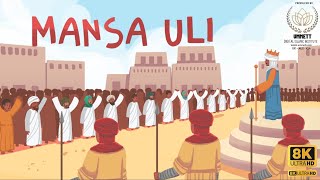 Chapter 06 African Kings | How Islam Spread | The Inspirational Leader