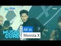 HOT Monsta X All In 몬스타엑스 걸어 All In Show Music Core 20160521