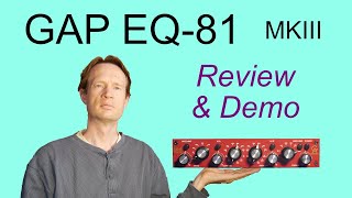 Video thumbnail for Golden Age Project EQ-81 MK3 - Review & Demo by JeffreySchmidtMusic