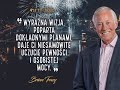 BRIAN TRACY - TWORZENIE OSOBOWOŚCI CZŁOWIEKA SUKCESU BRIAN TRACY - TWORZENIE OSOBOWOŚCI CZŁOWIEKA SUKCESU