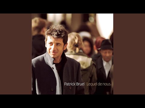 À mon ami Alfred T – Patrick Bruel