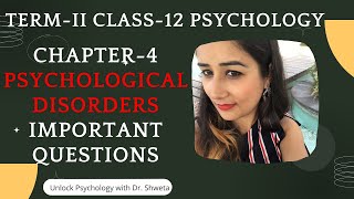Psychological Disorders important questions I class -12 psychology I Psychological Disorders