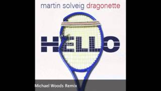 Marting Solveig - Hello (Michael Woods Remix) [Clown Motherfucker]