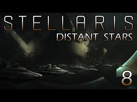 Stellaris: Distant Stars Part 8 - Infectious