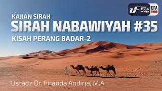 Download lagu Sirah Nabawiyah #35 - Kisah Perang Badar-2 - Ust Dr. Firanda Andirja, Lc, M.A. mp3