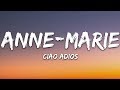 Anne Marie Ciao Adios Lyrics