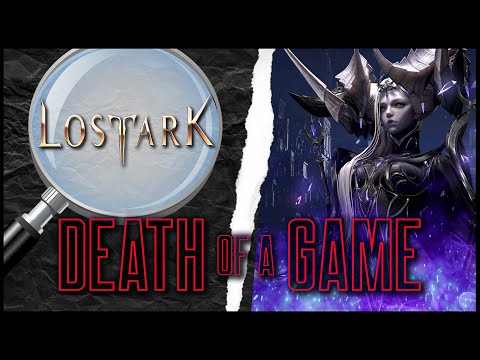 Death of a Game: Lost Ark