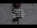 Maine Tera Naam Dil Rakh Diya [Slowed+Reverb] Ek Villain Return Lofi songs