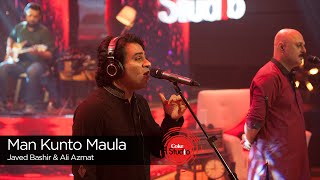 Coke Studio Season 9 Man Kunto Maula Javed Bashir 