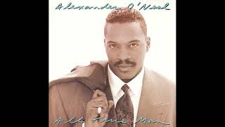 Alexander O&#39;Neal - All True Man