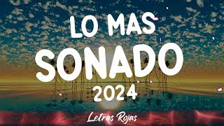 LO MAS SONADO 2024 ️🌊 Musica 2024 🌊 MIX MUSICA DE MODA 2024