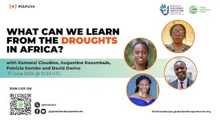 GLF Live: What can we learn from the droughts in #Africa?