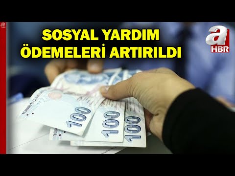 2026 Sosyal Yardım Ödemeleri Artırıldı! Kim Ne Kadar Alacak? | A Haber
